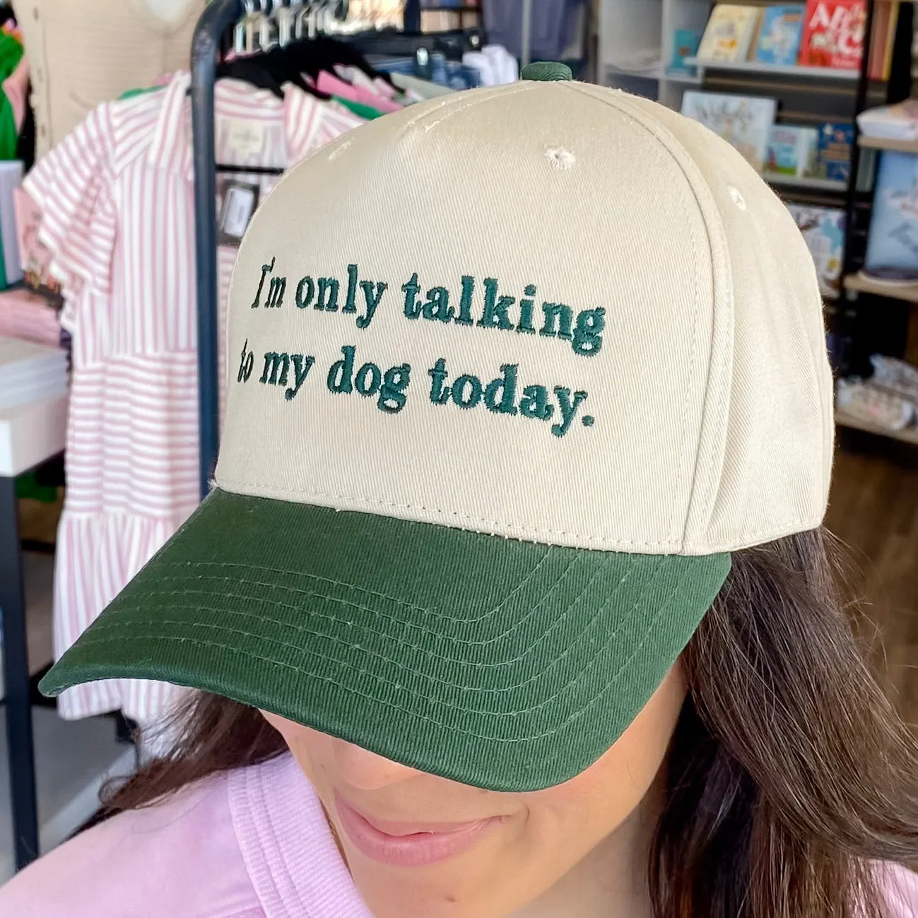 I'm Only Talking To My Dog Today Two Toned Green and Tan Vintage Baseball Hat