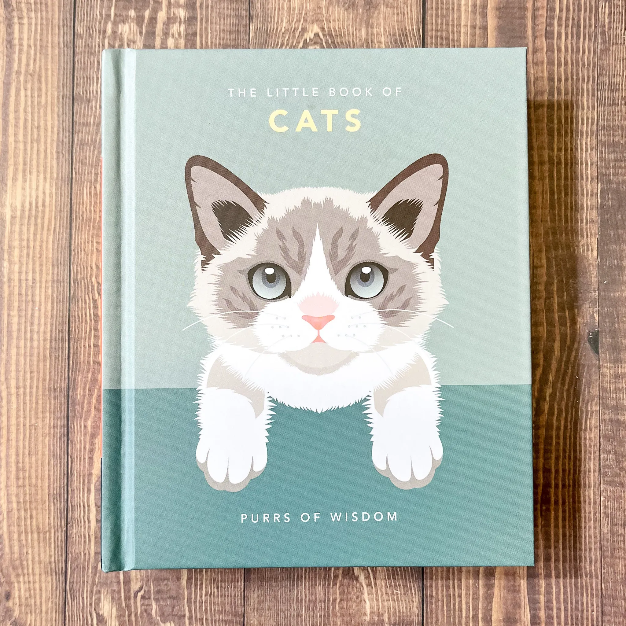 The Little Book of Cats: Purrs of Wisdom